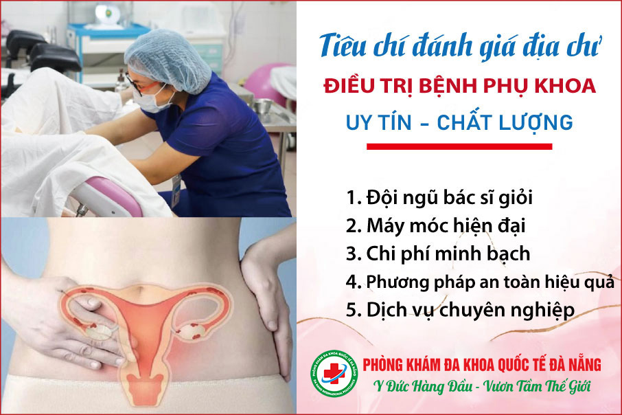 Tiêu chí đánh giá địa chỉ phòng khám phụ khoa uy tín